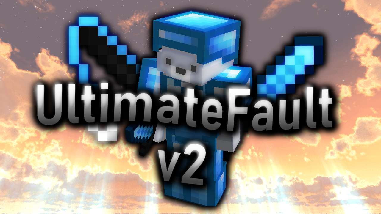 Ultimatefault v2 16x by 182exe on PvPRP